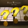 Aira Mitsuki "Why Two?" (Download)