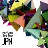 Perfume "Perfume 3rd Tour 'JPN'" (DVD)