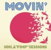 Soil & "Pimp" Sessions "Movin'"