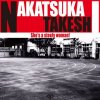 Nakatsuka Takeshi "hagane no onna - She's a steely woman"