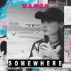 Manon "Somewhere" (Download)
