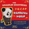 The Shaolin Brothers "Pandafull World / Tokyo Kung-Fu Nite" (7")