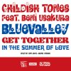 Childish Tones feat. Beni Usakura x Bluevalley "Summer Together EP" (7"+Download code)
