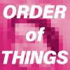 Order of Things "Mind Roaming / Sixth" (7")