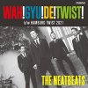The Neatbeats "WAH! GYU! DE! TWIST!" (7"/CD)