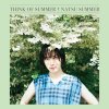 Natsu Summer "Think of Summer" (Download)