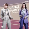 Way Wave "Dance Party" (Download)