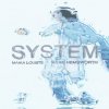 Maika Loubté & Ryan Hemsworth "System" (Download)
