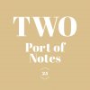 Port of Notes "Two", Miyuki Hatakeyama "Song Book #1"