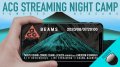 "ACG Streaming Night Camp" powered by BEAMS