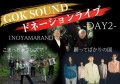 "GOK SOUND Donation Live" Day 2: odotte bakari no kuni / INOYAMALAND / Komaccha Kurezuma