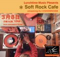 DJ Comoesta Yaegashi "Soft Rock Cafe"