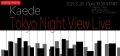 Kaede (Negicco): "Tokyo Night View Live"
