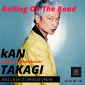 "Rolling On The Road" w/ DJ Kan Takagi