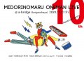 MIDORINOMARU 10th Anniversary Oneman Live