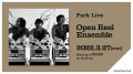 "Park Live": Open Reel Ensemble