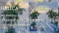 HALLCA YouTube Live #112: "My Birthday & 'PARADISE GATE' pre-release LIVE & TALK"
