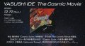Yasushi Ide "The Cosmic Movie"