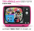 "TRY-ANGLE vol.4" w/ The Aprils, YMCK, P.O.P, Virtualboys