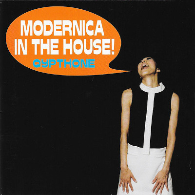 Qypthone "Modernica In The House"