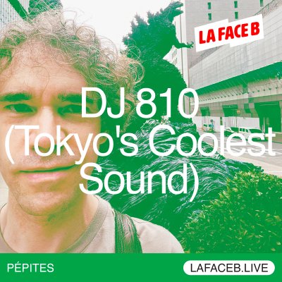 Tokyo's Coolest Sound radio show on La Face B