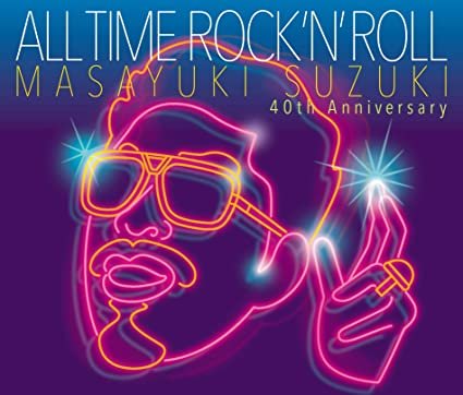 Masayuki Suzuki All Time Rock'n'Roll 鈴木雅之 