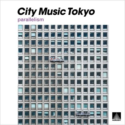 Various Artists City Music Tokyo parallelism  