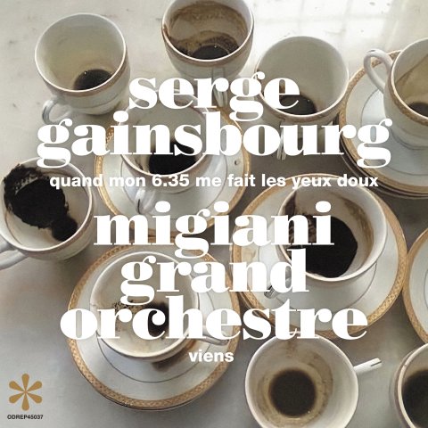 Serge Gainsbourg / Migiani Grand Orchestre Quand Mon 6.35 Me Fait Les Yeux Doux / viens  