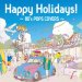 Various Artists "Happy Holidays! ~80's Pops Covers~"