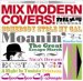 Calmera "Mix Modern Covers!", "Choo Choo Ch'Boogie feat. akiko" (7")