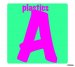 Plastics "A"