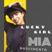 Mia Nascimento "Lucky Girl" (Download)