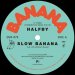Halfby "Slow Banana" (12")