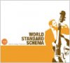 Various Artists "World Standard Schema"