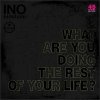 Ino Hidefumi "What are you doing the rest of your life? / Solid Foundation" (7")