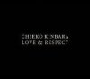 Kinbara Chieko "Love & Respect"