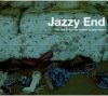 Various Artists "Jazzy End"