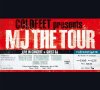 Coldfeet "MJ The Tour"