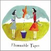 Yukari Fresh "Flammable Tapes", "Instrumentally Flammable"