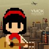 YMCK "YMCK Songbook -songs before 8bit-", YMCK & De De Mouse "Down Town"