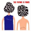 Various Artists "The Future Is Yours"