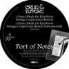Port of Notes "Oasis" 12"