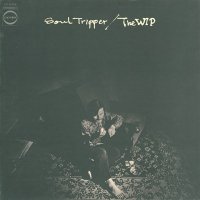 The Wip "Soul Tripper" 飯吉馨とザ・ウィップ 「ソウル・トリッパー」