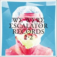Various Artists "We Were Escalator Records 2.2 selected by NAKA Masashi"
