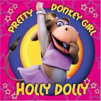 Holly Dolly "Pretty Donkey Girl" ホリー・ドリー 「夢見るドリー」