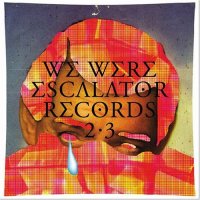 Various Artists "We Were Escalator Records 2.3 selected by NAKA Masashi"