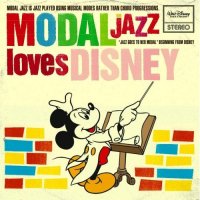 Various Artists "Modal Jazz digs Disney"