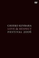 KINBARA Chieko "Love & Respect Festival 2006"