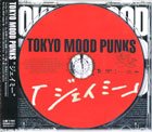 Tokyo Mood Punks "Jamie" Tokyo Mood Punks 「ジェイミー」