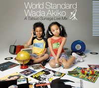 WADA Akiko "World Standard WADA Akiko" 和田アキ子 「World Standard Wada Akiko」